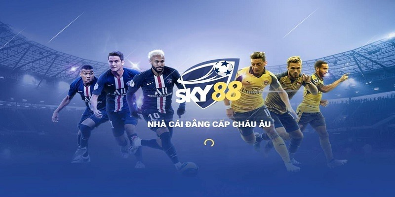 Giới Thiệu Về Nhà Cái Đẳng Cấp Châu Âu Sky88